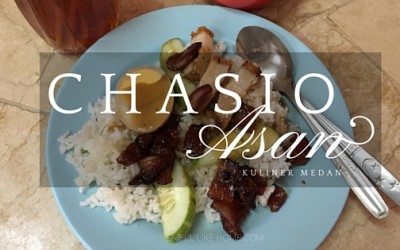 Review Kuliner Chasio Asan Medan