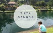 Istana Air Tirta Gangga Bali