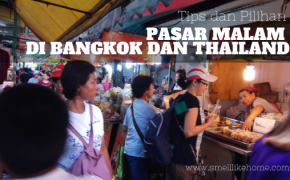 Pasar Malam di Bangkok dan Thailand