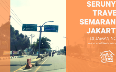 Serunya Travel Semarang Jakarta