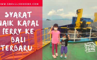 Syarat Naik Kapal Ferry ke Bali Terbaru